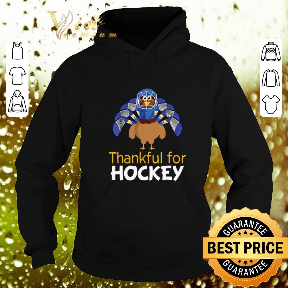Official Turkey Thankful For Hockey Thanksgiving shirt Official Turkey Thankful For Hockey Thanksgiving shirt 4 - Official Turkey Thankful For Hockey Thanksgiving shirt