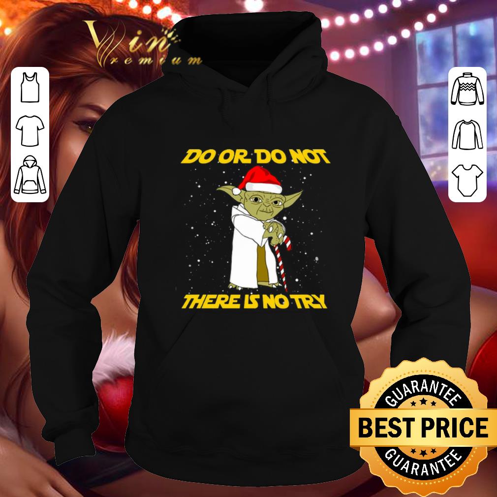 Premium Star Wars Yoda do or do not there is no try Christmas shirt 4 - Premium Star Wars Yoda do or do not there is no try Christmas shirt