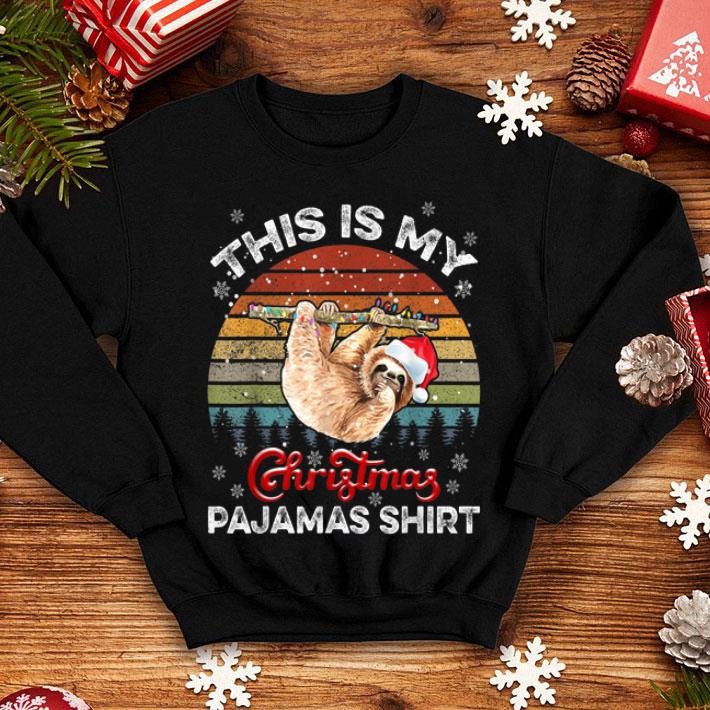 Top This Is My Christmas Pajamas Vintage Sloth Christmas Lights shirt 4 - Top This Is My Christmas Pajamas Vintage Sloth Christmas Lights shirt