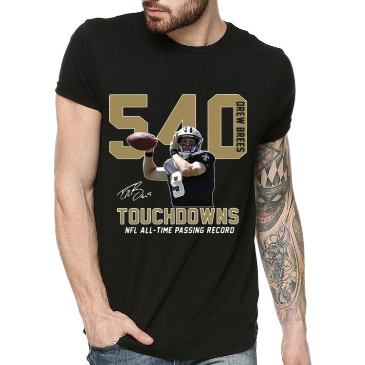 540 Drew Brees Signature Touchdowns Nfl All-time Passing Record shirt 540 Drew Brees Signature Touchdowns Nfl All time Passing Record shirt 4 - 540 Drew Brees Signature Touchdowns Nfl All-time Passing Record shirt