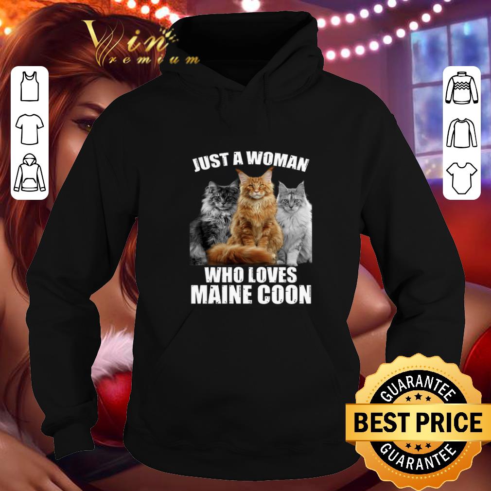 Cheap Just a woman who loves Maine Coon cat shirt 4 - Cheap Just a woman who loves Maine Coon cat shirt