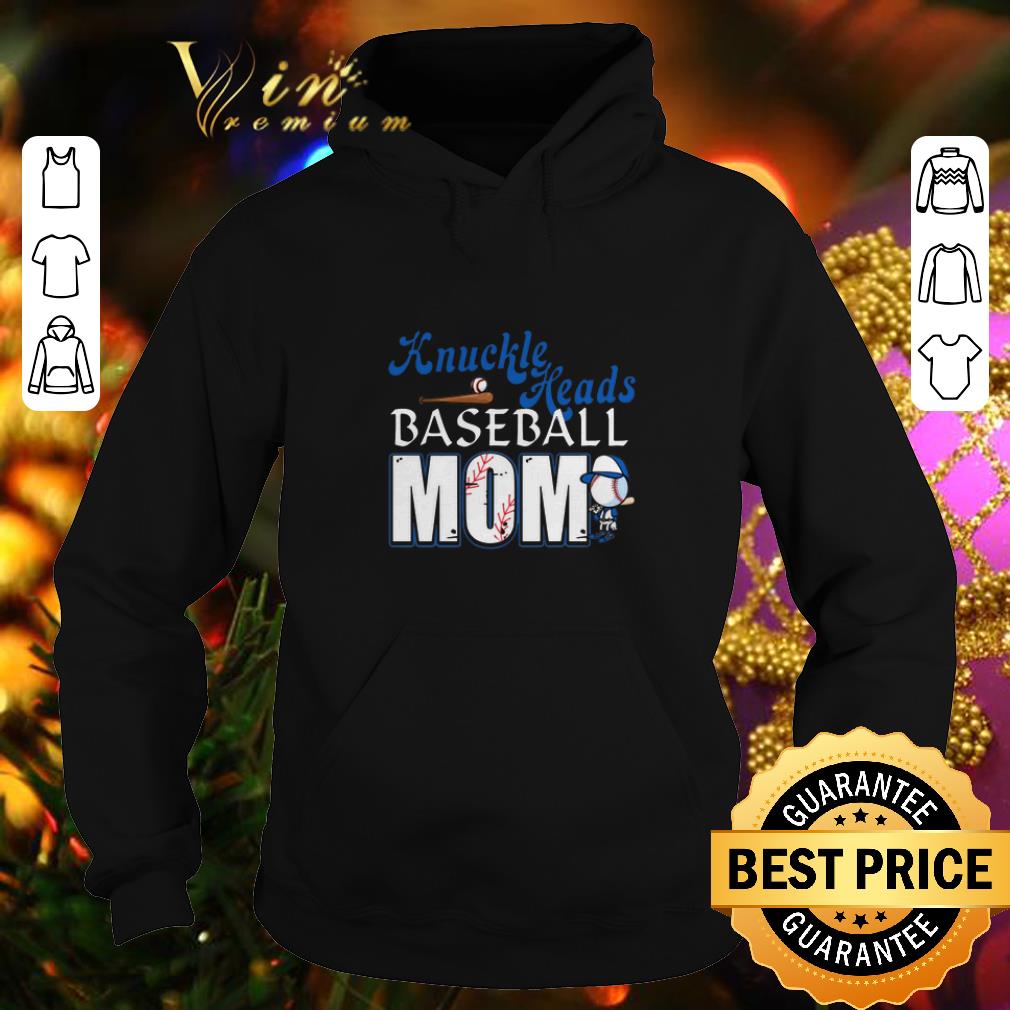 Funny Knuckle Heads Baseball Mom shirt 4 - Funny Knuckle Heads Baseball Mom shirt