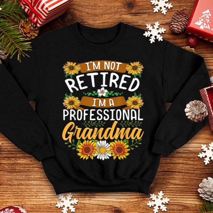 Nice I m Not Retired I m A Professional Grandma Christmas sweater 4 - Nice I'm Not Retired I'm A Professional Grandma Christmas sweater