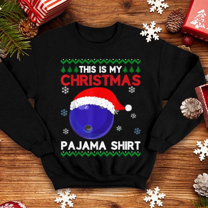 Nice This is My Christmas Pajama Bowling Santa Ugly Xmas sweater 4 - Nice This is My Christmas Pajama Bowling Santa Ugly Xmas sweater