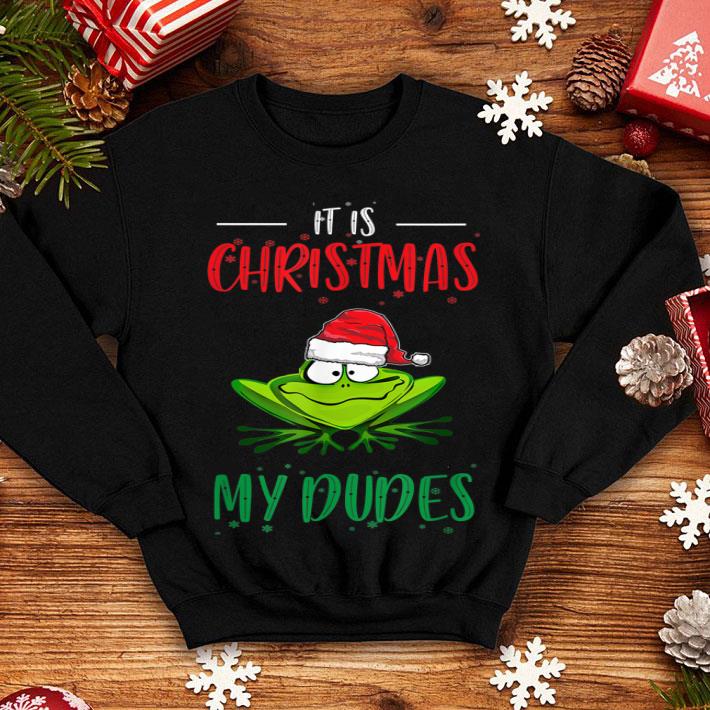 Pretty It Is Christmas My Dudes Funny Christmas Frog Meme Gift sweater Pretty It Is Christmas My Dudes Funny Christmas Frog Meme Gift sweater 4 - Pretty It Is Christmas My Dudes Funny Christmas Frog Meme Gift sweater