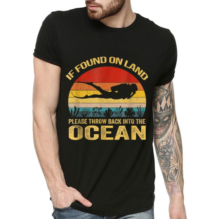 If Found On Land Please Throw Back Into Ocean Vintage shirt 4 - If Found On Land Please Throw Back Into Ocean Vintage shirt