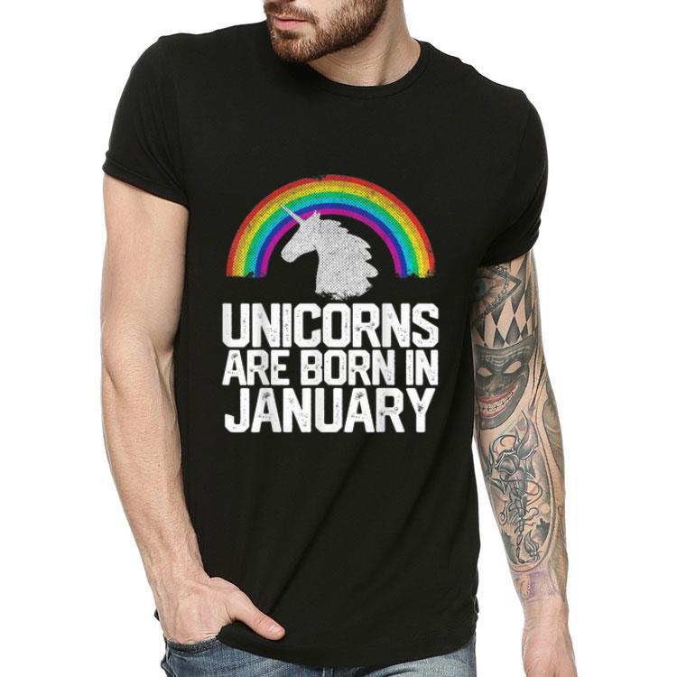 Unicorns Are Born In January shirt 4 - Unicorns Are Born In January shirt