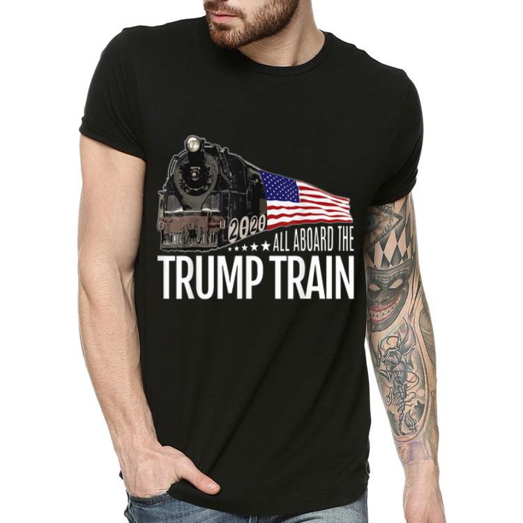 All Aboard The Trump Train Trump 2020 American Flag shirt All Aboard The Trump Train Trump 2020 American Flag shirt 4 - All Aboard The Trump Train Trump 2020 American Flag shirt