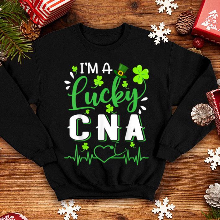 Awesome I m A Lucky Cna Nurse Shamrock Top Hat St Patrick s Day Gift shirt 4 - Awesome I'm A Lucky Cna Nurse Shamrock Top Hat St Patrick's Day Gift shirt