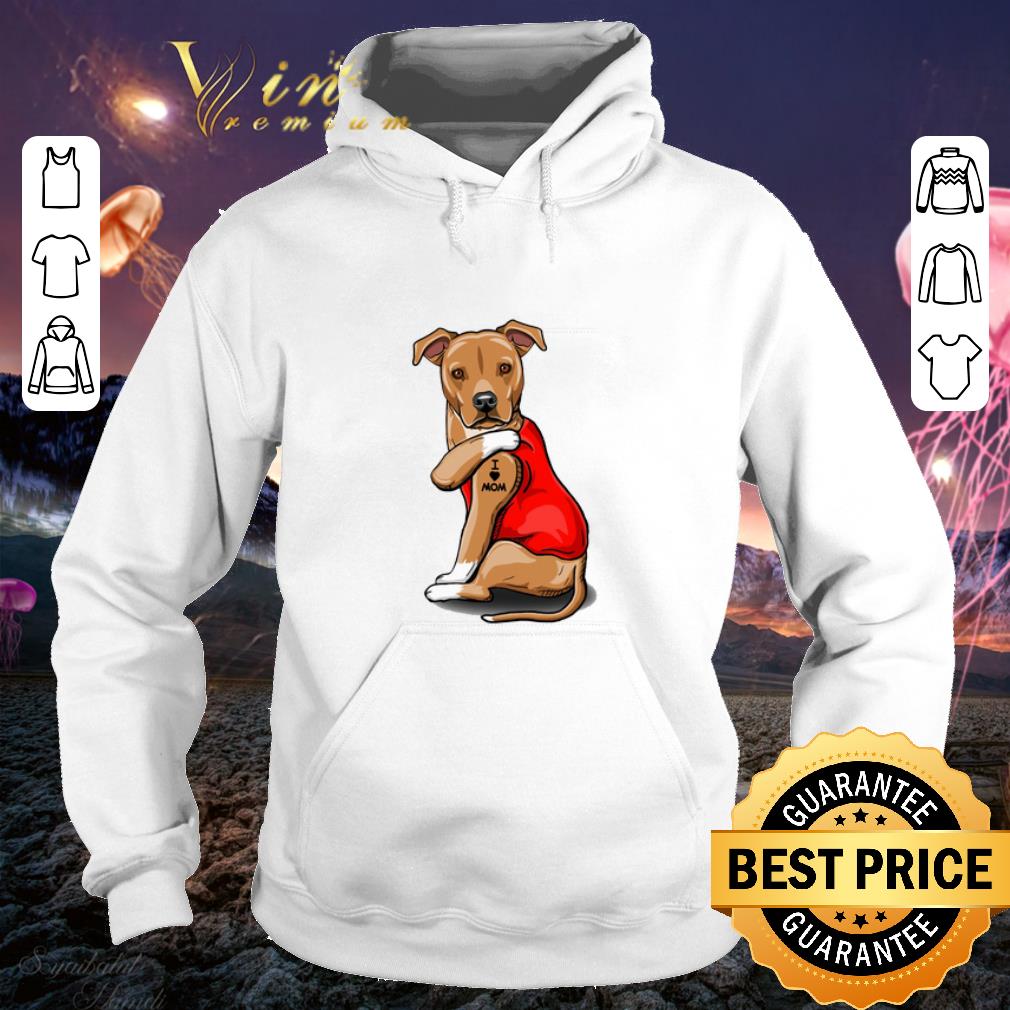 Cheap Strong dog Staffordshire Bull Terrier tattoos i love mom shirt Cheap Strong dog Staffordshire Bull Terrier tattoos i love mom shirt 4 - Cheap Strong dog Staffordshire Bull Terrier tattoos i love mom shirt
