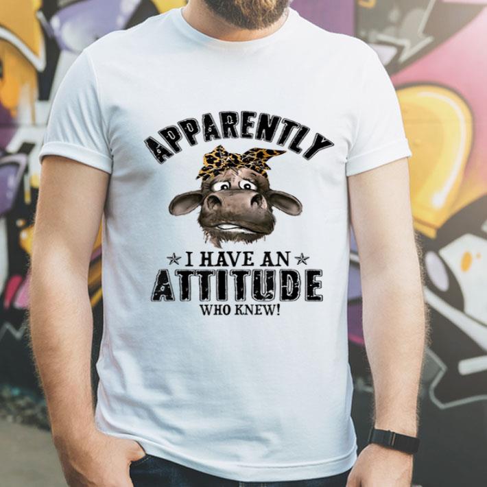Heifer Apparently I Have An Attitude Who Knew shirt 4 - Heifer Apparently I Have An Attitude Who Knew shirt
