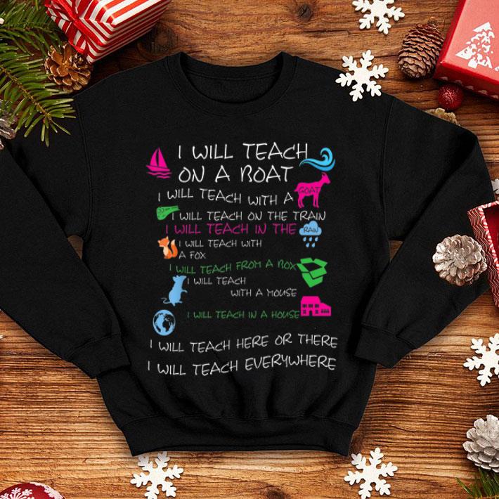 I Will Teach On A Boat And I Will Teach Everywhere shirt 4 - I Will Teach On A Boat And I Will Teach Everywhere shirt