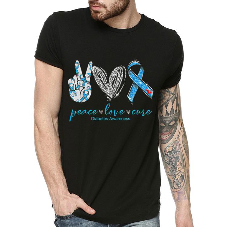 Peace Love Cure Diabetes Awareness shirt Peace Love Cure Diabetes Awareness shirt 4 - Peace Love Cure Diabetes Awareness shirt