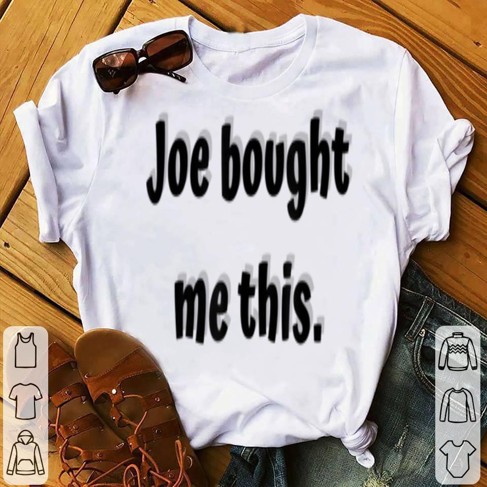 Awesome Joe Mama Dank Memes 2019 Joke Humor shirt 4 - Awesome Joe Mama Dank Memes 2019 Joke Humor shirt