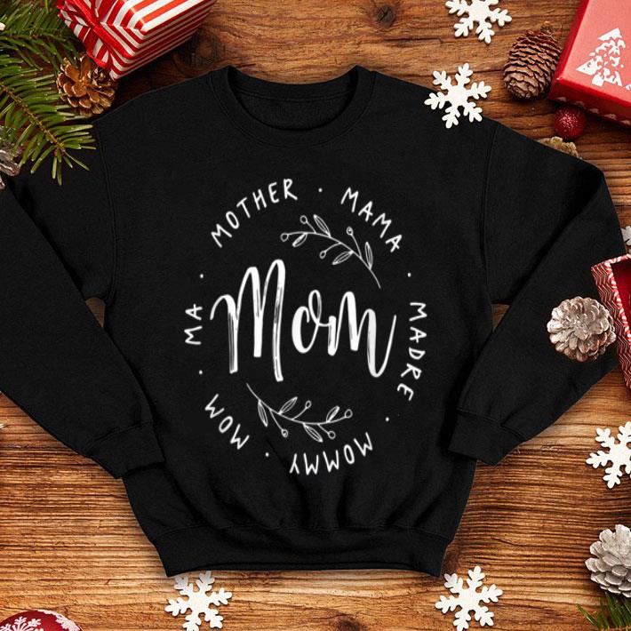 Awesome Mother Mama Madre Mommy Mom Ma Mom shirt 4 - Awesome Mother Mama Madre Mommy Mom Ma Mom shirt