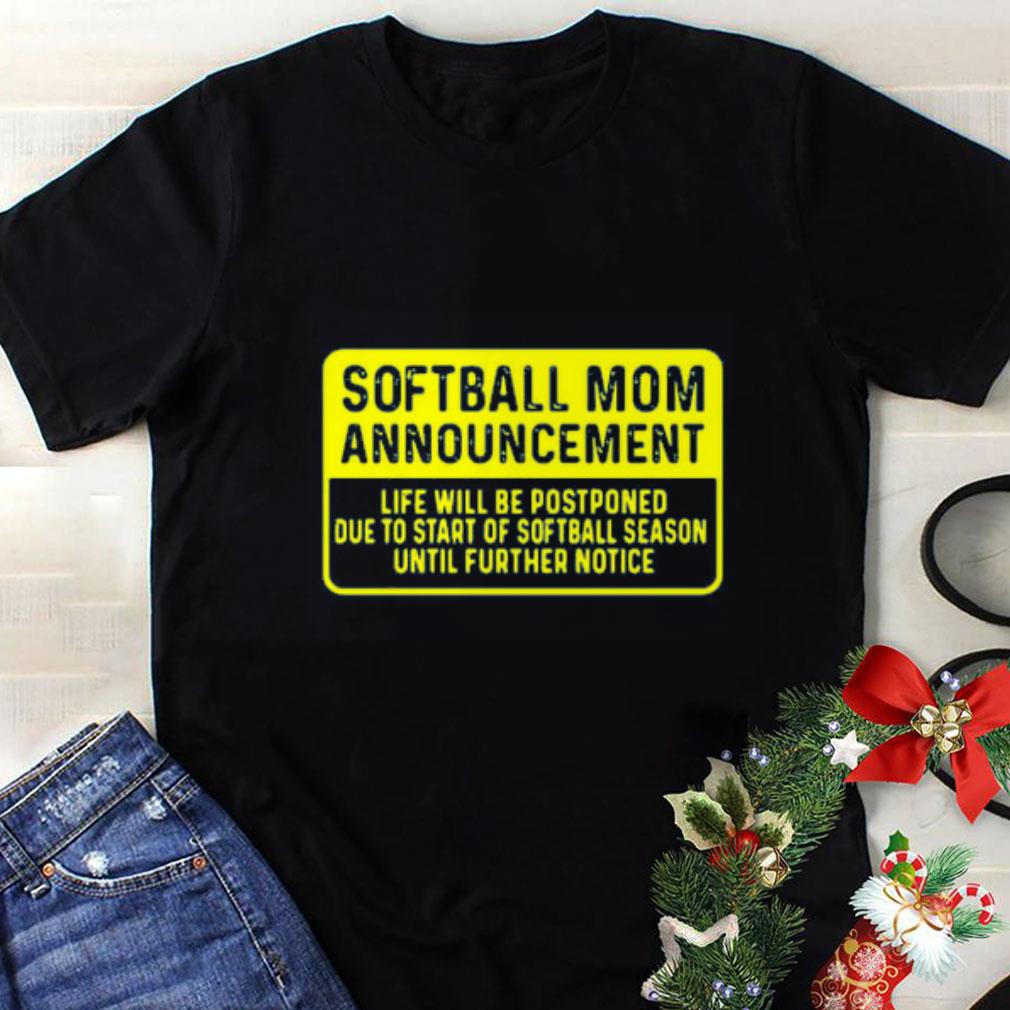 Awesome Softball Mom Announcement shirt 1 - Awesome Softball Mom Announcement shirt