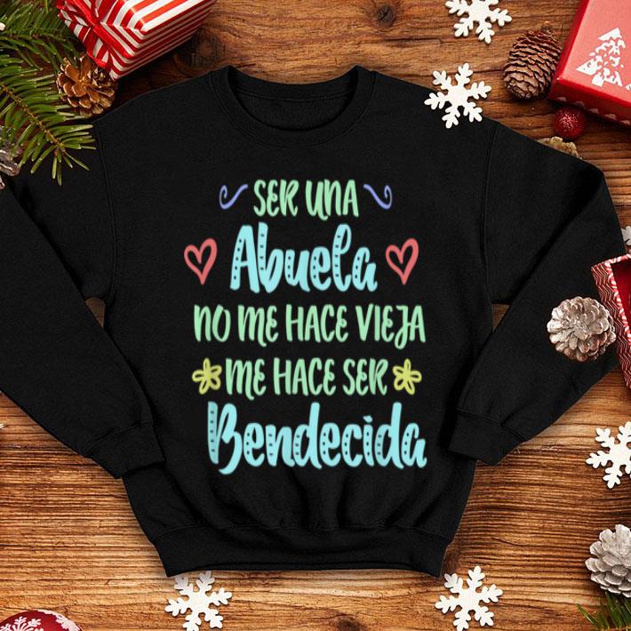 Beautiful Mother s Day Abuela Bendecida Hispanic Blessed Grandmother shirt 4 - Beautiful Mother's Day Abuela Bendecida Hispanic Blessed Grandmother shirt