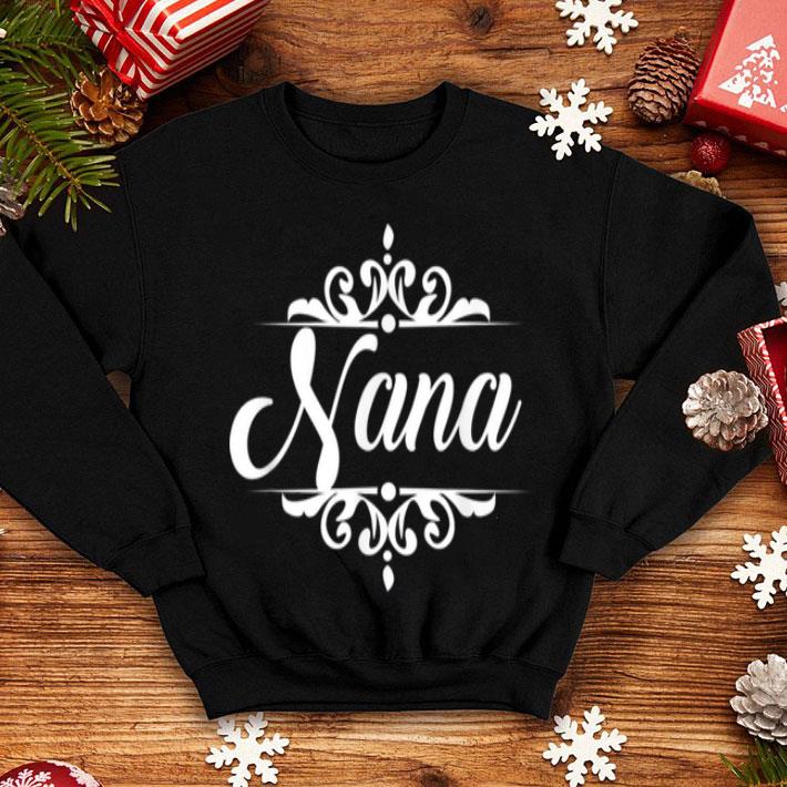 Beautiful Nana Cute Mothers Day Gift For Women shirt 4 - Beautiful Nana Cute Mothers Day Gift For Women shirt