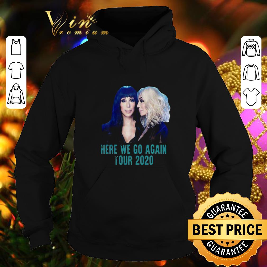 Funny Cher Here We Go Again Tour 2020 shirt Funny Cher Here We Go Again Tour 2020 shirt 4 - Funny Cher Here We Go Again Tour 2020 shirt
