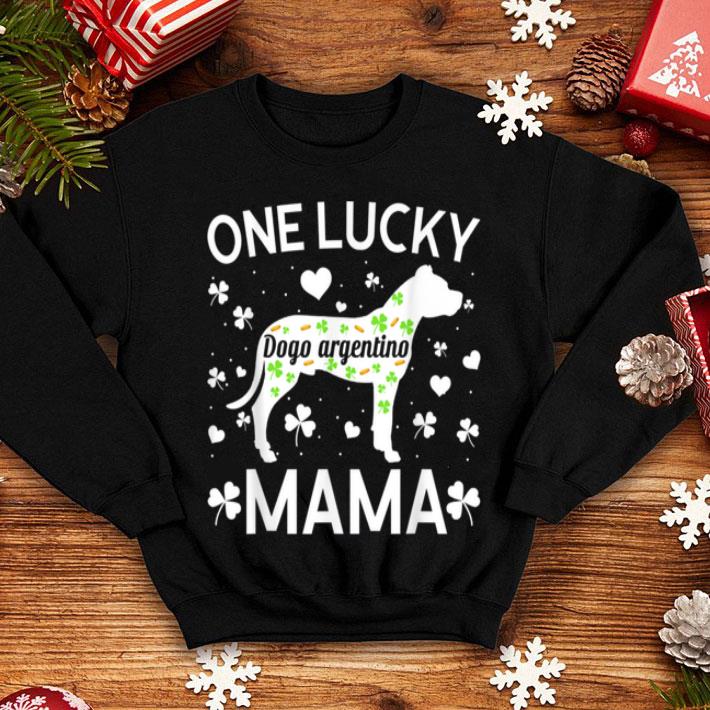 Nice St Patricks Day Dogo Argentino Lucky Mama Mom Dog Gift shirt 4 - Nice St Patricks Day Dogo Argentino Lucky Mama Mom Dog Gift shirt