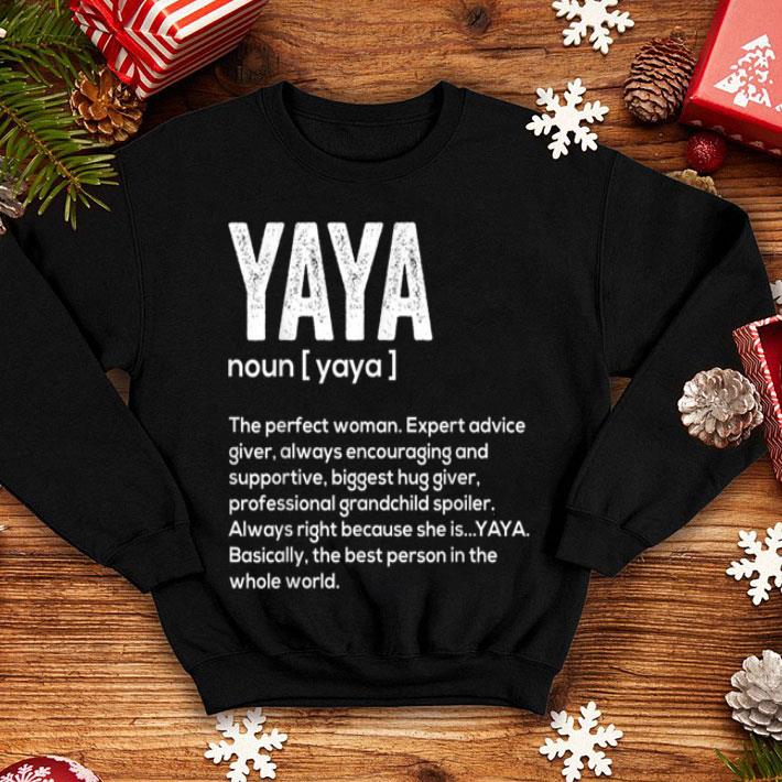 Nice Yaya Definition Grandma Mother Day Gifts shirt 4 - Nice Yaya Definition Grandma Mother Day Gifts shirt
