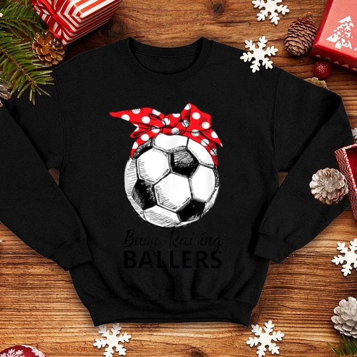 Official Busy Raising Ballers Soccer Mothers Day Gift shirt 4 - Official Busy Raising Ballers Soccer Mothers Day Gift shirt