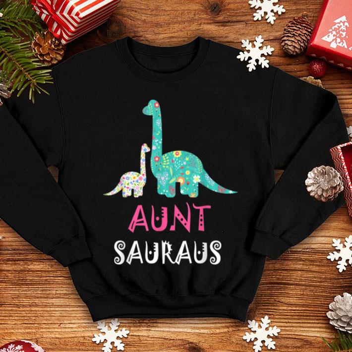 Official Mothers Day Auntsaurus Dinosaur shirt 4 - Official Mothers Day Auntsaurus Dinosaur shirt