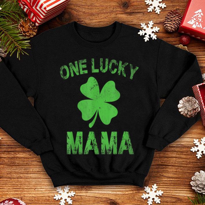 Official One Lucky Mama St. Patricks Day Mom Shamrock Gift shirt Official One Lucky Mama St Patricks Day Mom Shamrock Gift shirt 4 - Official One Lucky Mama St. Patricks Day Mom Shamrock Gift shirt
