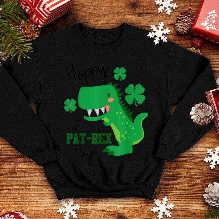 Original Happy St Pat Trex Day Dinosaur St Patricks Day T Rex shirt 4 - Original Happy St Pat Trex Day Dinosaur St Patricks Day T Rex shirt