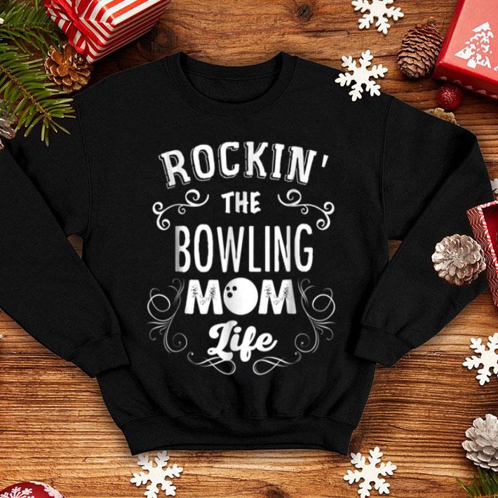Original Rockin The Bowling Mom Life shirt 4 - Original Rockin' The Bowling Mom Life shirt