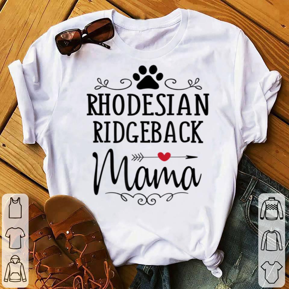 Premium Rhodesian Ridgeback Mama Funny Ridgeback Lover Gift shirt 4 - Premium Rhodesian Ridgeback Mama - Funny Ridgeback Lover Gift shirt