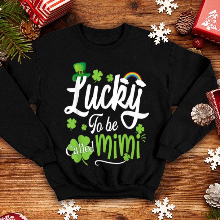 Pretty Lucky To Be Called Mimi St Patricks Day Gift shirt 4 - Pretty Lucky To Be Called Mimi St. Patricks Day Gift shirt