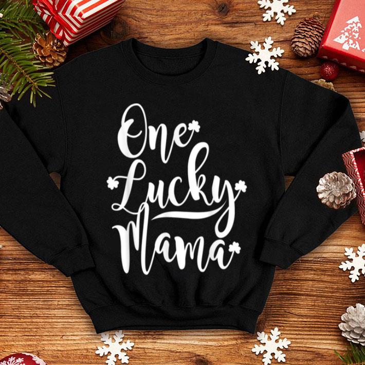 Pretty One Lucky Mama St Patricks Day For Women Moms shirt 4 - Pretty One Lucky Mama St Patricks Day For Women Moms shirt