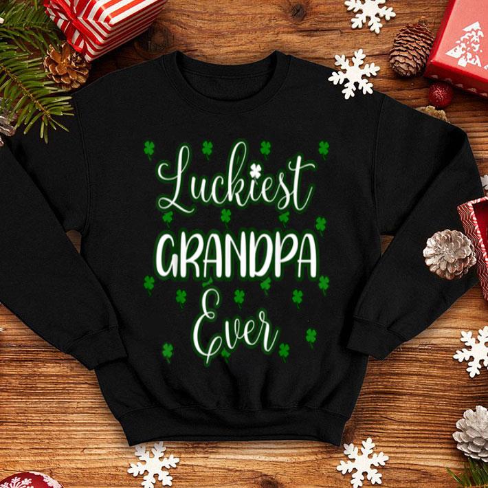 Top Grandpa St Patricks Day Men Luckiest Grandpa Ever St Patty shirt Top Grandpa St Patricks Day Men Luckiest Grandpa Ever St Patty shirt 4 - Top Grandpa St Patricks Day Men Luckiest Grandpa Ever St Patty shirt