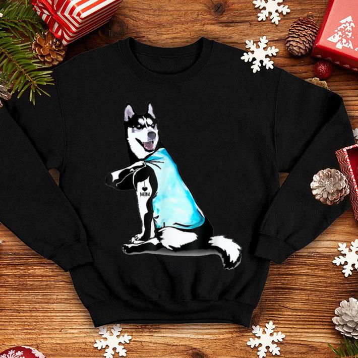 Top Siberian Husky Tattoos I Love Mom Sitting Gift Mother's Day shirt Top Siberian Husky Tattoos I Love Mom Sitting Gift Mother s Day shirt 4 - Top Siberian Husky Tattoos I Love Mom Sitting Gift Mother's Day shirt