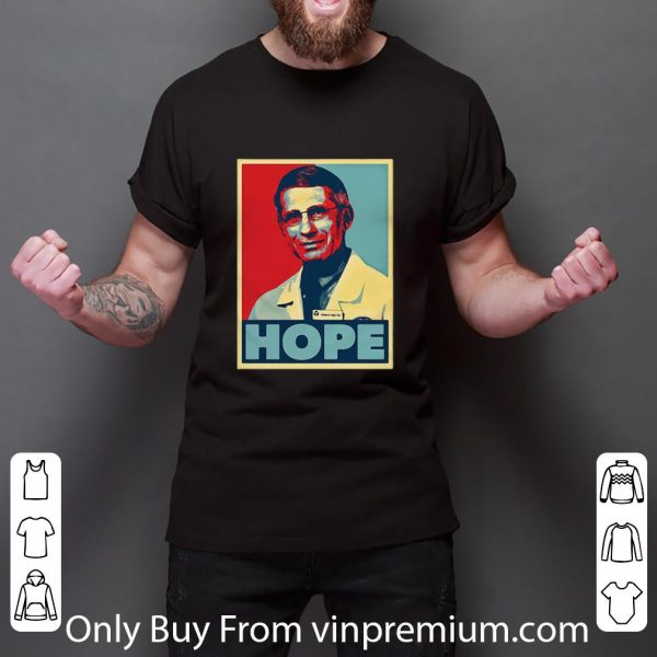 Pretty Dr. Anthony Fauci Hope Outbreaks Viruscorona shirt