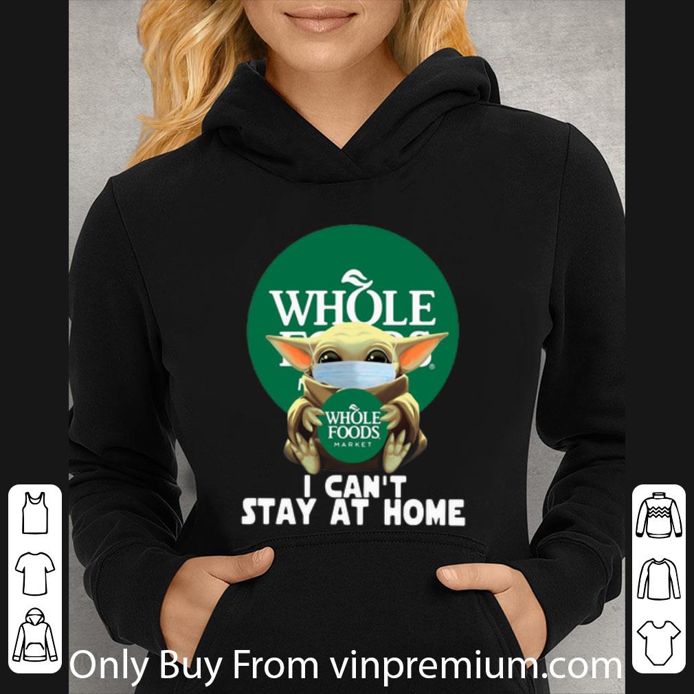 164d4139 premium baby yoda face mask hug whole foods market i can t stay at home shirt 4 - Premium Baby Yoda Face Mask Hug Whole Foods Market I Can’t Stay At Home shirt