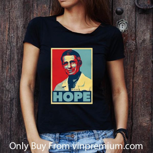 Pretty Dr. Anthony Fauci Hope Outbreaks Viruscorona shirt
