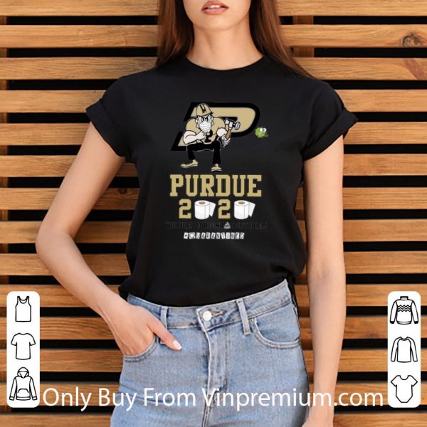 Great Purdue Boilermakers Mask 2020 The Year When Shit Got Real Quarantined shirt