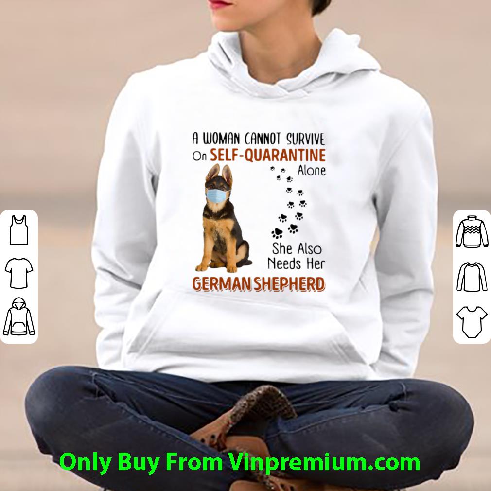 4cf59007 nice a woman cannot on self quarantine alone she also needs her german shepherd shirt 4 - Nice A Woman Cannot On Self Quarantine Alone She Also Needs Her German Shepherd shirt