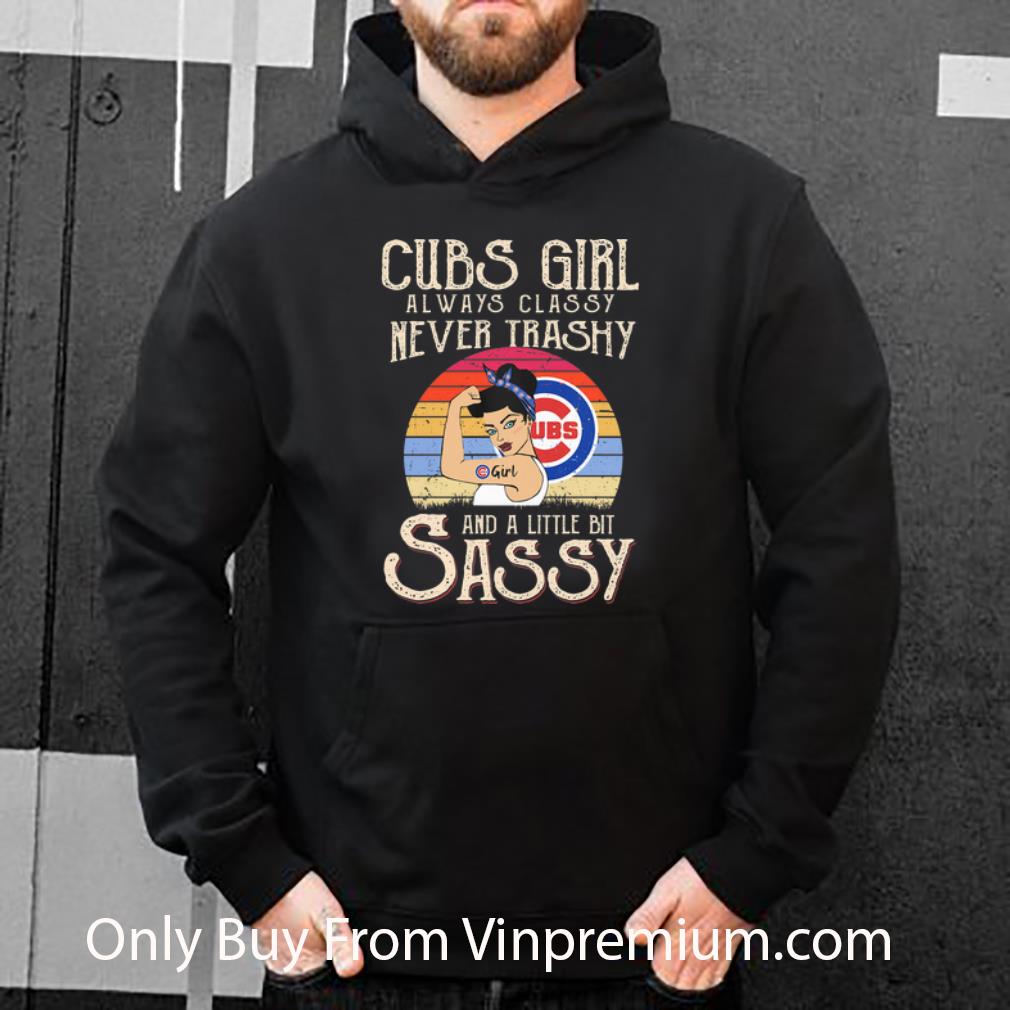 51aa76ee great vintage chicago cubs girl always classy never trashy and a little bit sassy shirt 4 - Great Vintage Chicago Cubs Girl Always Classy Never Trashy And A Little Bit Sassy shirt