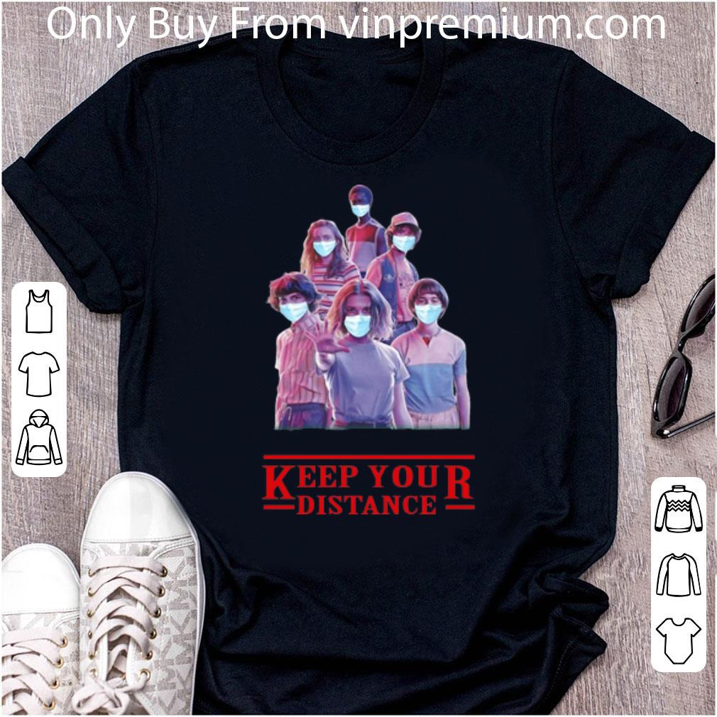 Original Keep Your Distance Face Mask Stranger Things shirt