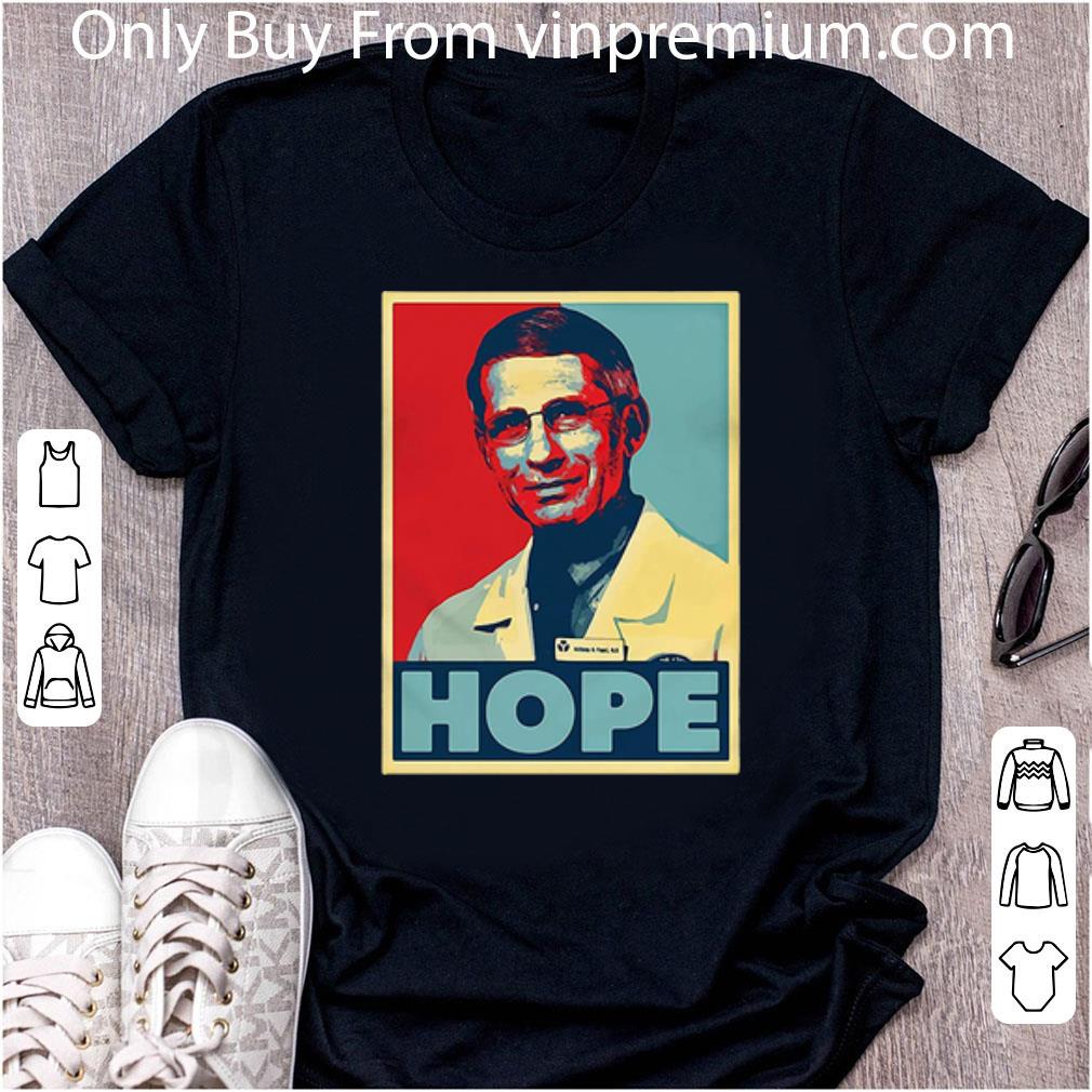 Pretty Dr. Anthony Fauci Hope Outbreaks Viruscorona shirt