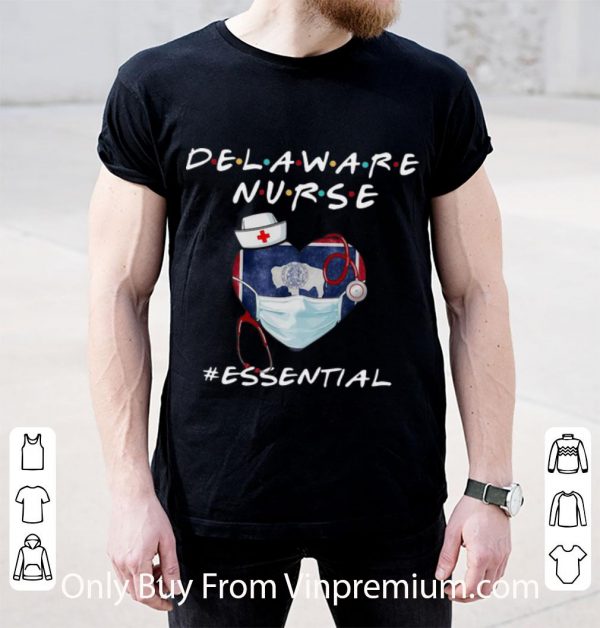 Premium Delaware Nurse Heart Stethoscope Delaware Flag #Essential shirt