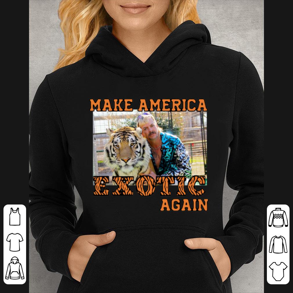 Nice Tiger King Joe Exotic 2020 Make America Exotic Again shirt 4 - Nice Tiger King Joe Exotic 2020 Make America Exotic Again shirt