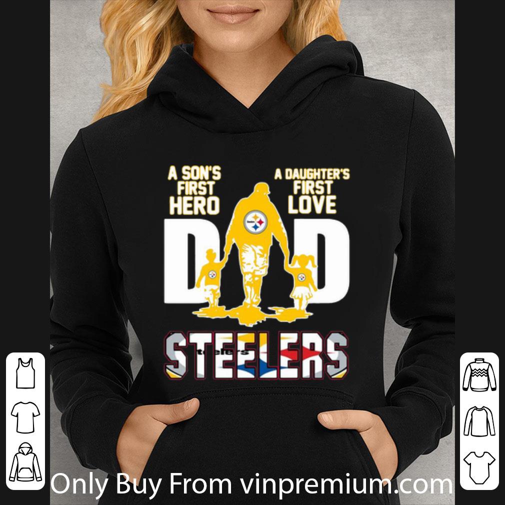 1358da5d awesome dad a son s first hero a daughter s first love pittsburgh steelers shirt 4 - Awesome Dad A Son's First Hero A Daughter's First Love Pittsburgh Steelers shirt