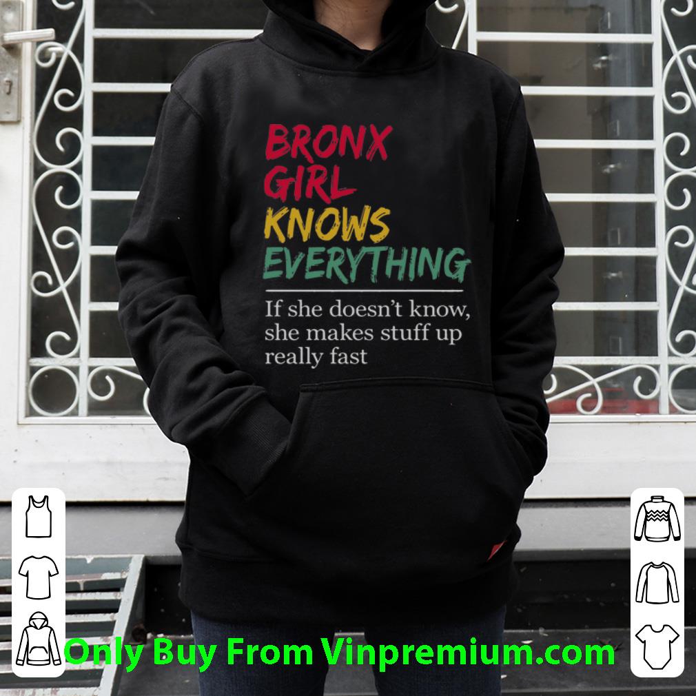 7cb4b6a4 top bronx girl knows everything shirt 4 - Top Bronx Girl Knows Everything shirt