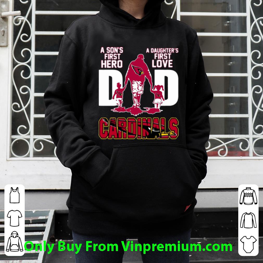 99915069 pretty dad a son s first hero a daughter s first love arizona cardinals shirt 4 - Pretty Dad A Son's First Hero A Daughter's First Love Arizona Cardinals shirt