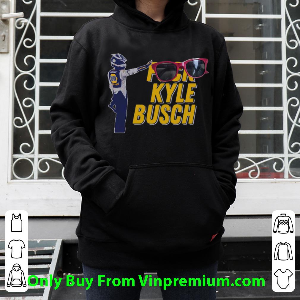 b12e5b92 top fuck kyle busch sunglasses shirt 4 - Top Fuck Kyle Busch Sunglasses shirt