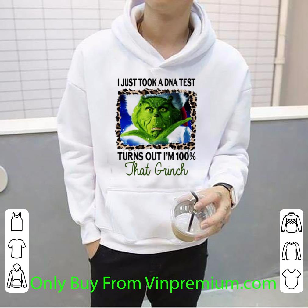 b71a0950 nice i just took a dna test turns out i m 100 that grinch shirt 4 - Nice I Just Took A Dna Test Turns Out I’m 100 That Grinch shirt